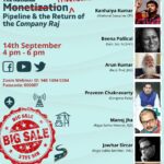 The National Monetization PRIVATIZATION Pipeline & The Return of the Company Raj