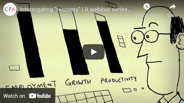 Interrogating “recovery” | A webinar series questioning claims of post-COVID economic recovery