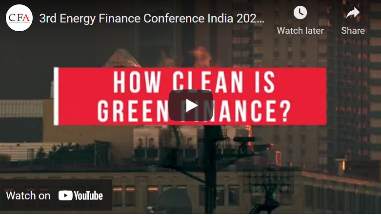 3rd Energy Finance Conference India 2021 | How Clean is Green Finance | December 14-17, 2021