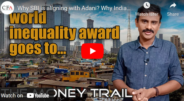 Why SBI is aligning with Adani? Why India is the most unequal place? | THE MONEY TRAIL