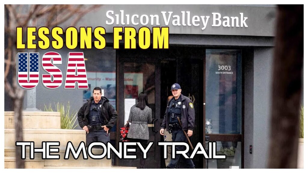 Greed has made US banks crash again. Will we learn some lessons! THE MONEY TRAIL