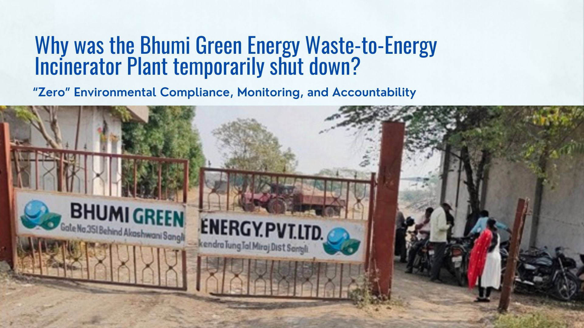 Why was the Bhumi Green Energy Waste-to-Energy Incinerator Plant temporarily shut down?